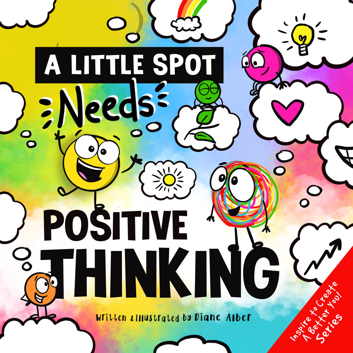 a-little-spot-needs-positive-thinking-diane-alber